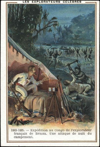 LES EXPLORATEURS CELEBRES / 1883-1885.- Expédition au Congo de l'explorateur / français de Brazza. Une attaque de nuit du / campement (titre inscrit)_0