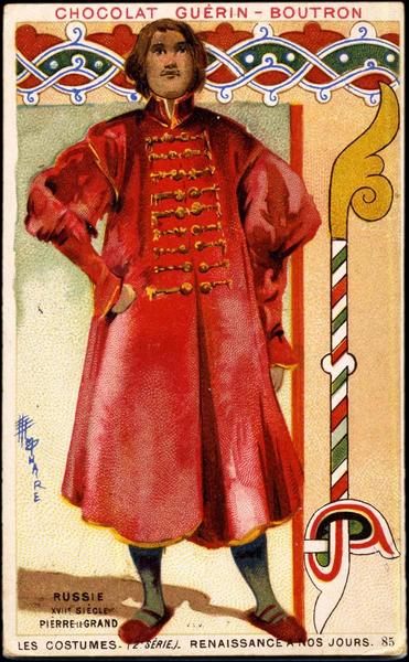 RUSSIE / XVIIe SIECLE / PIERRE-LE-GRAND / LES COSTUMES- (1re SERIE) - ANTIQUITE ET MOYEN AGE-85 (titre inscrit)_0