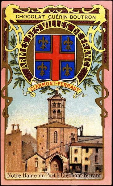 ARMES DES VILLES DE FRANCE / CLERMONT-FERRAND / Notre Dame du Port à Clermont-Ferrant (titre inscrit)_0