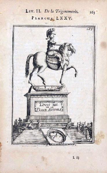 La Géométrie pratique : Louis XIII de la Place Royalle, Allain Manesson-Mallet, 1702