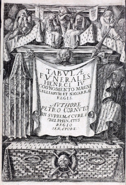 Frontispice pour Tabulae Funerales Henrici IV, Jacques de Fornazeris