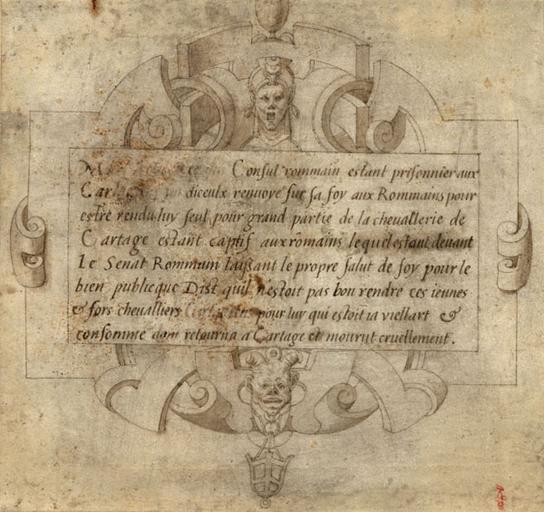 INSCRIPTION POUR REGULUS PERSUADANT LE SENAT DE LE RENVOYER A CARTHAGE, DANS UN CARTOUCHE RENAISSANCE REHAUSSE D'OR_0