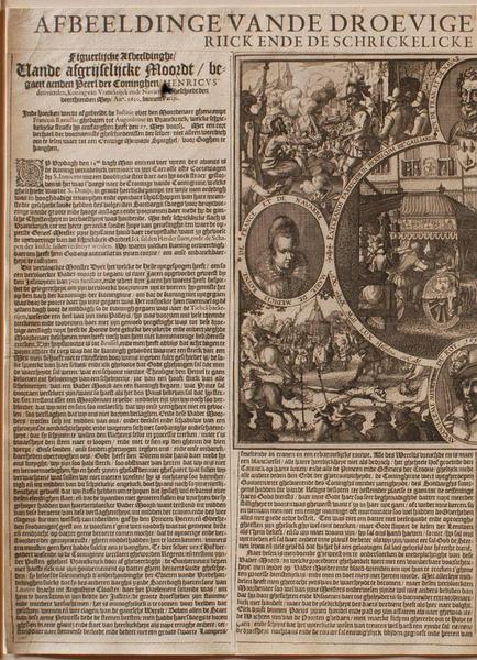 AFBEELDINGE VANDE DROEVIGEMOORT DES CONINGS VAN VRANC / RIICK ENDE DE SCHRICKELICKE STRAFFE DES MOORDENAERS. [L'assassinat d'Henri IV par Ravaillac 14 mai 1610]_1