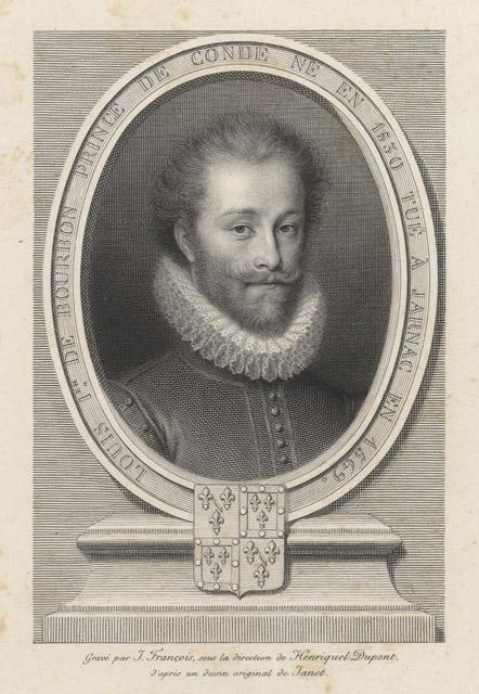 Louis de BOURBON PRINCE DE CONDE 1ER DU NOM NE EN MDXXX TUE A JARNAC EN MDLXIX, Alphonse Francois, 1ère moitié 19e siècle