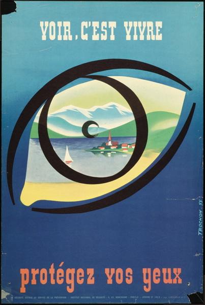 VOIR C'EST VIVRE, PROTEGEZ VOS YEUX, Trochon, 1963