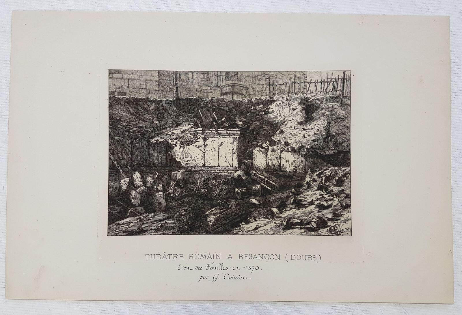 Théâtre romain à Besançon, état des fouilles en 1870, Gaston Coindre, 1872