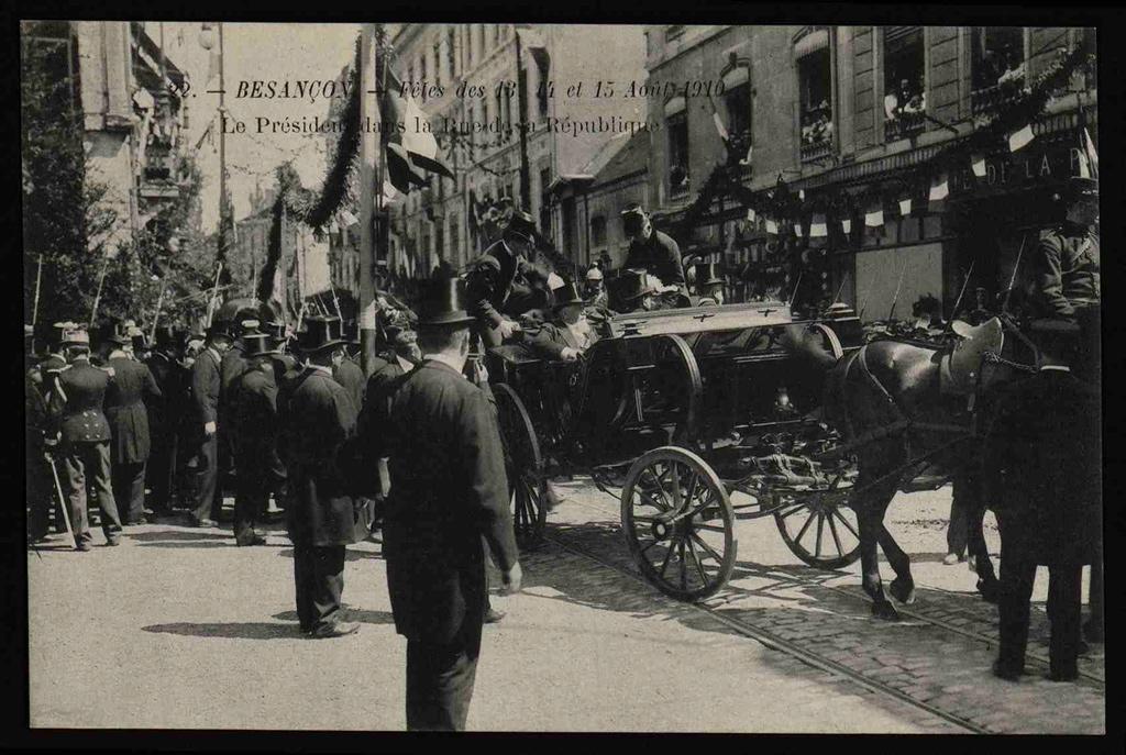 BESANÇON - Fêtes des 13, 14 et 15 Août 1910 - Le Président dans la Rue de la République_0