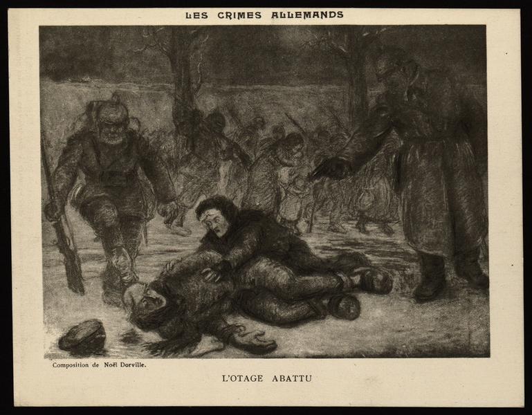 LES CRIMES ALLEMANDS / L'OTAGE ABATTU_0