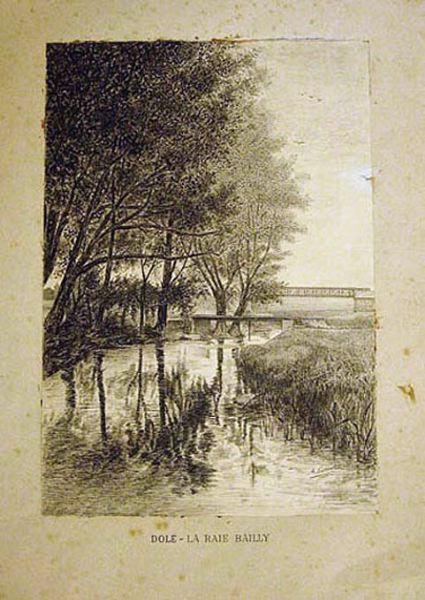 Dole, la raie Bailly, A Lormet, 1928