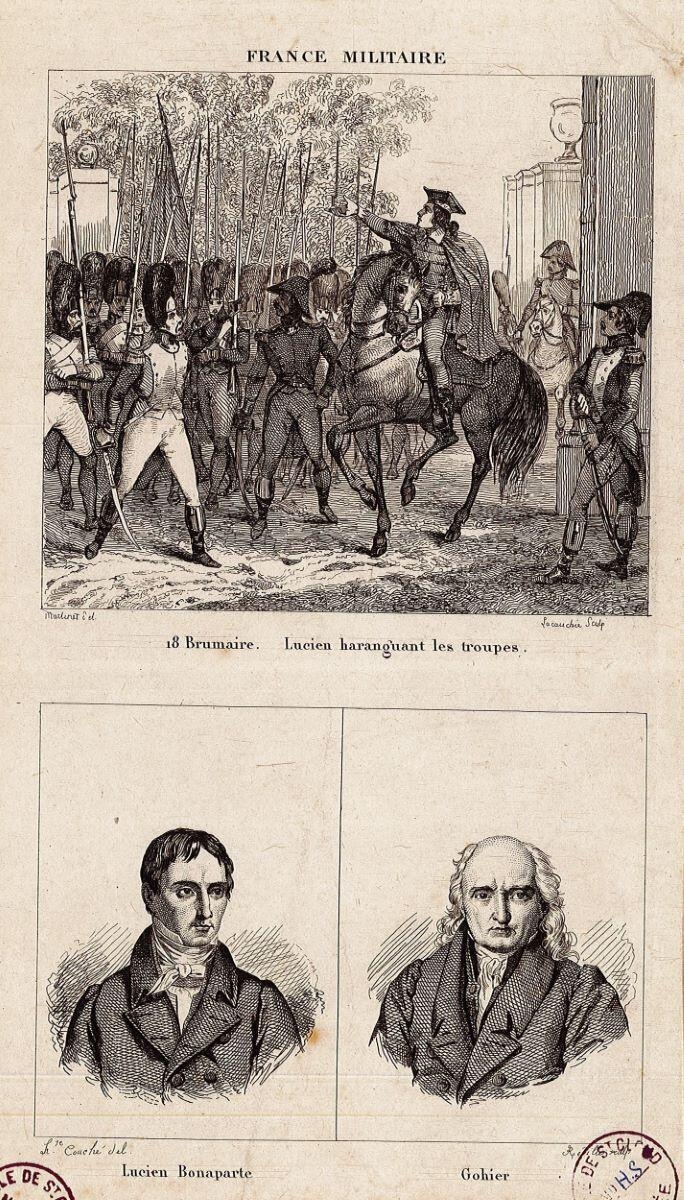 France Militaire / 18 Brumaire. Lucien haraguant les troupes / Lucien Bonaparte / Gohier, François Louis Couche, 1836