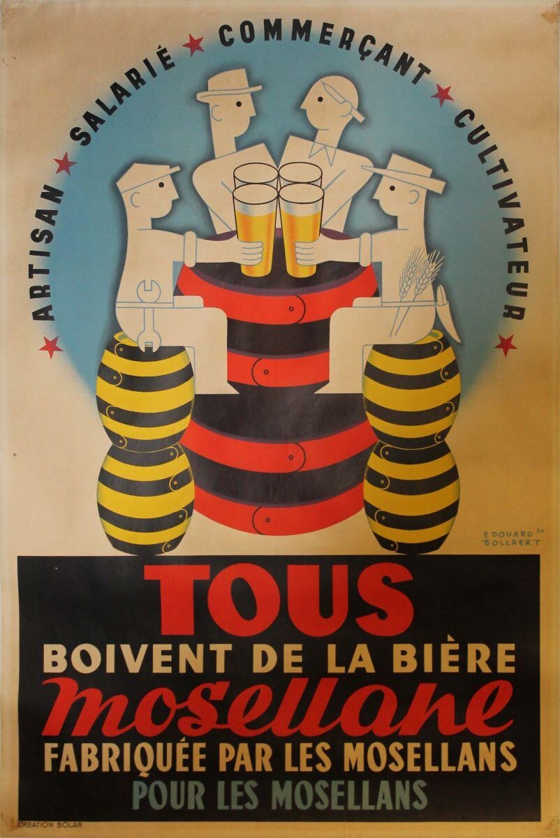 Tous / boivent de la bière / mosellane / fabriquée par les Mosellans / pour les Mosellans (titre inscrit), Edouard Bollaert, 1950