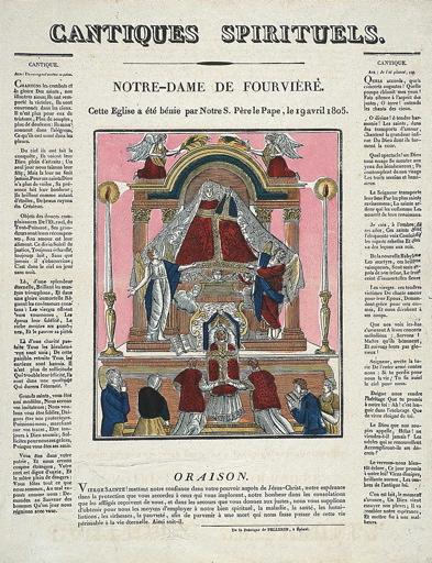 CANTIQUES SPIRITUELS. / NOTRE-DAME DE FOURVIERE. / Cette Eglise ... avril 1805. (titre inscrit)_0