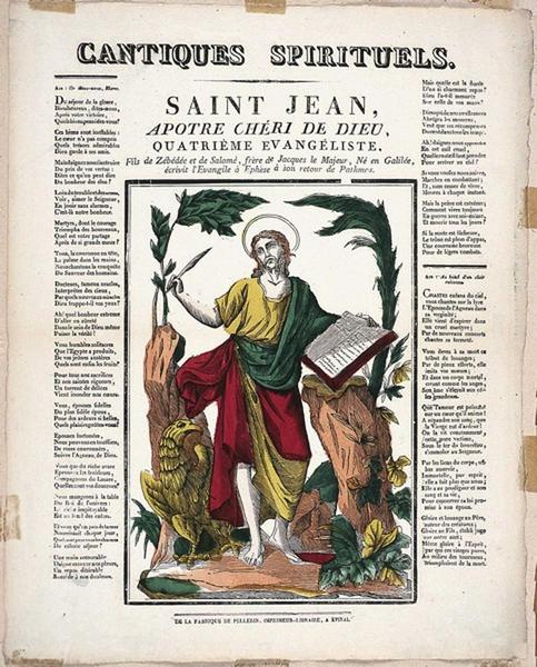 CANTIQUES SPIRITUELS./ SAINT JEAN, / APOTRE CHERI DE DIEU, / QUATRIEME.EVANGELISTE, / Fils de Zébédée ... de Pathmos. (titre inscrit)_0