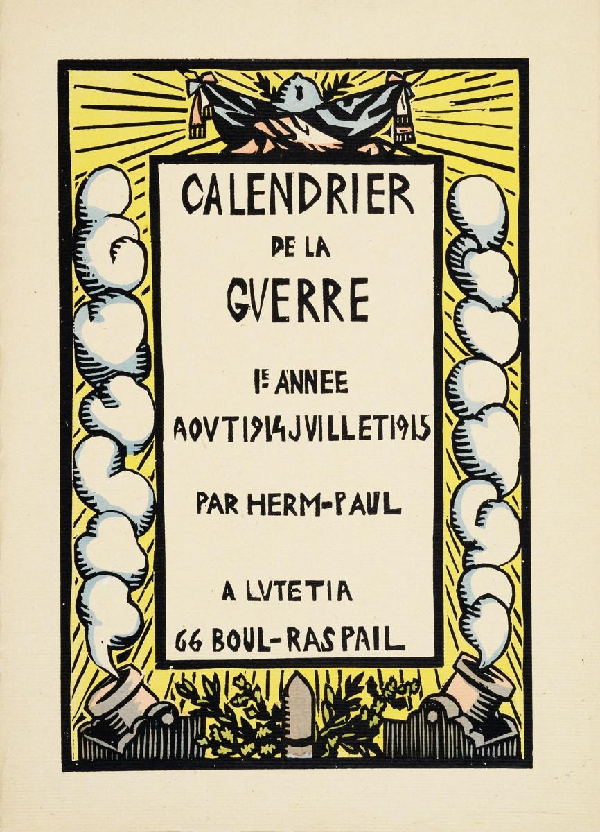 CALENDRIER / DE LA / GUERRE (titre inscrit), Hermann-Paul, 1916