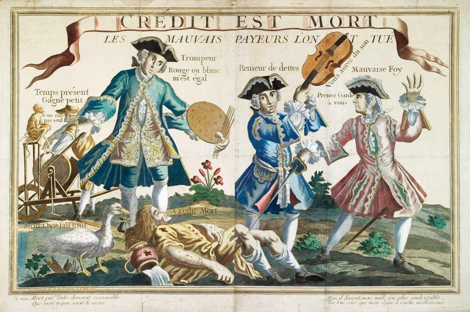 CRÉDIT EST MORT / LES MAUVAIS PAYEURS L’ONT TUÉ (titre inscrit), Jean-François Daumont, 1740-1768