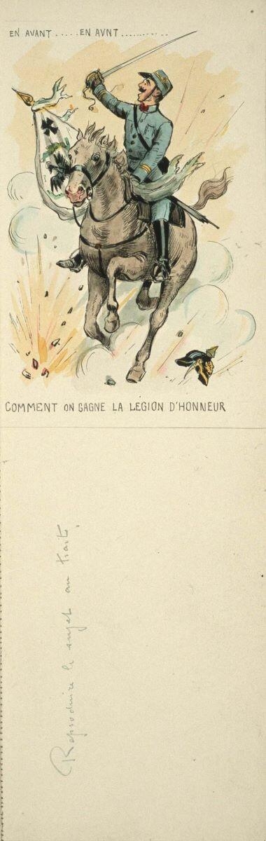 EN AVANT .... EN AVANT ..... / COMMENT ON GAGNE LA LEGION D’HONNEUR (titre inscrit), Louis Georges Albert Morinet, 1914 après