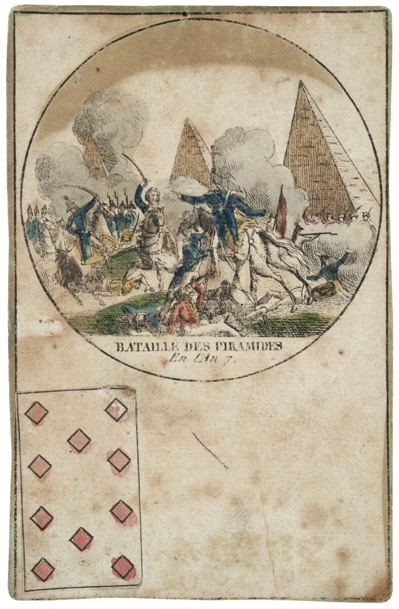 BATAILLE DES PYRAMIDES (titre inscrit) ; dix de carreau d'un jeu français et russe (dit "des batailles du Ier Empire"), 32 cartes (titre factice)_0