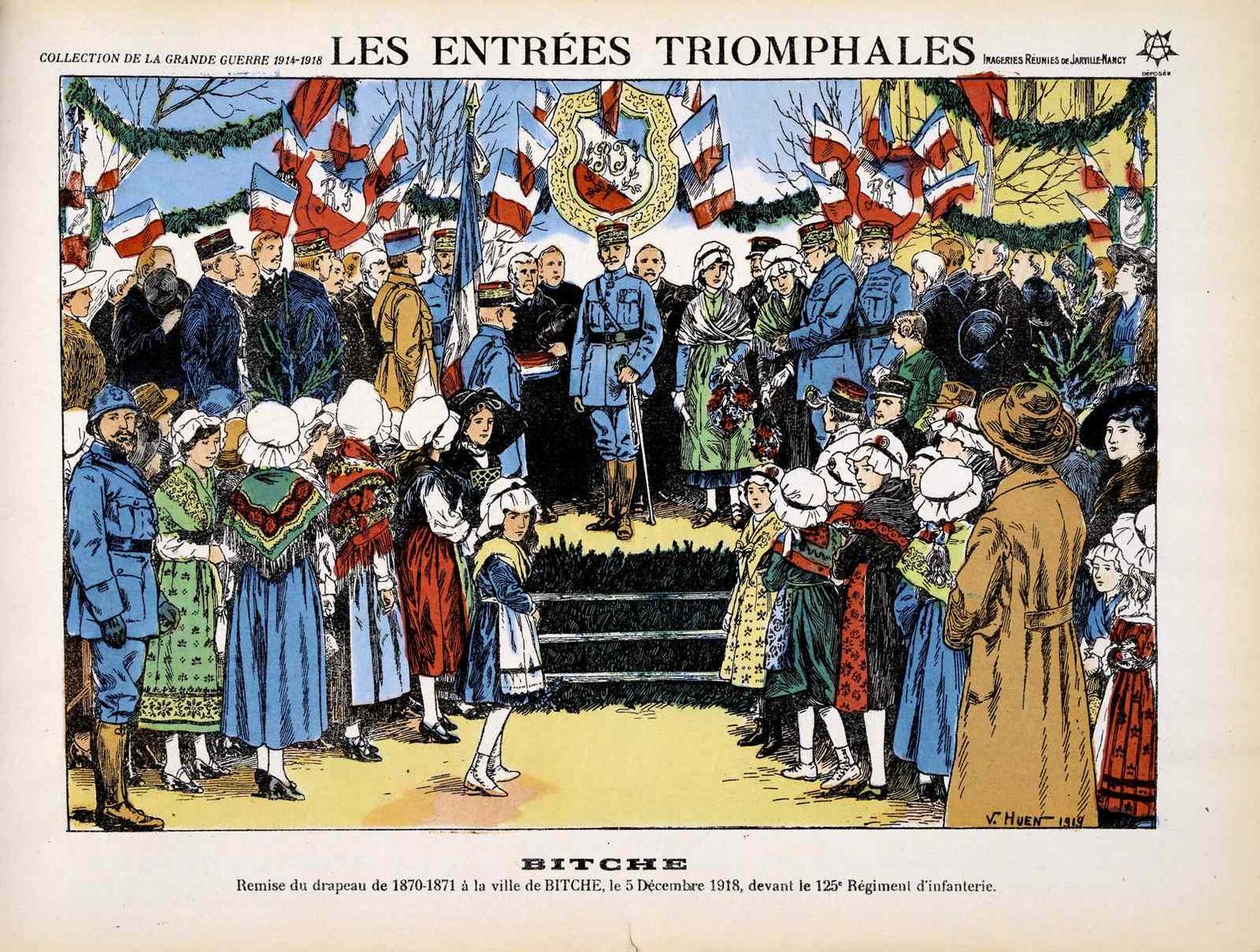 LES ENTRÉES TRIOMPHALES / BITCHE (titre inscrit), Victor Huen, 1919