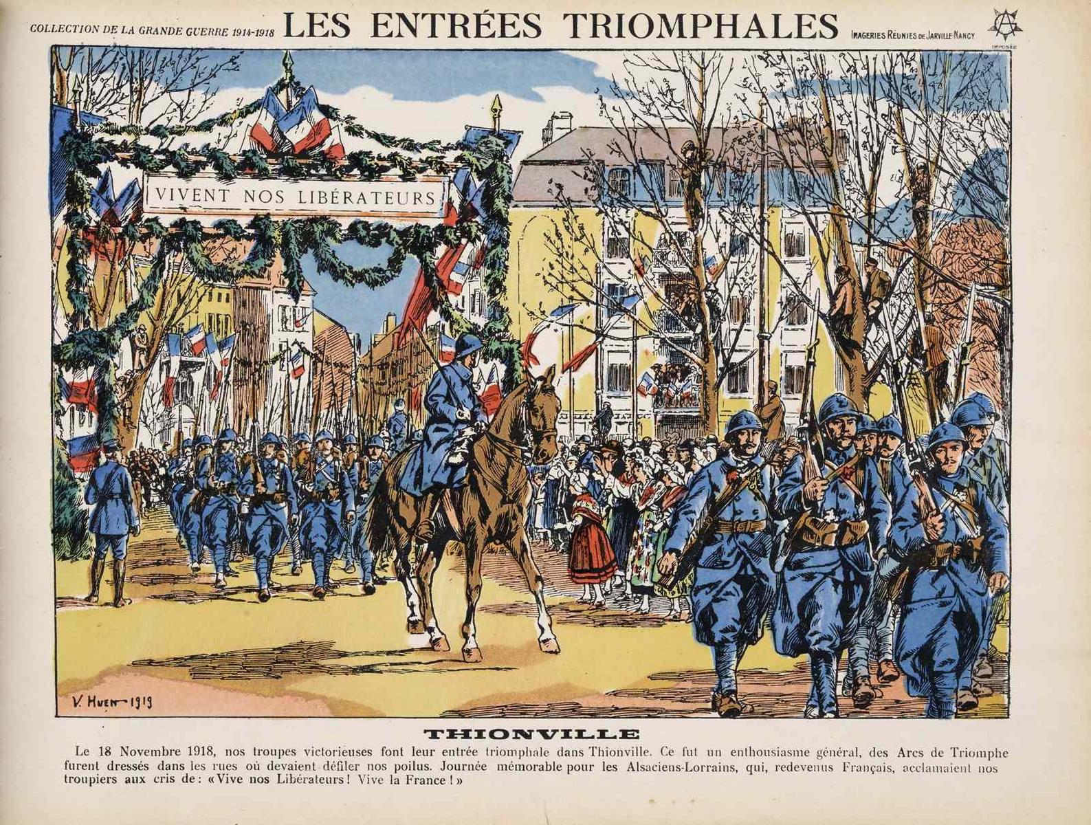 LES ENTRÉES TRIOMPHALES / THIONVILLE (titre inscrit), Victor Huen, 1919