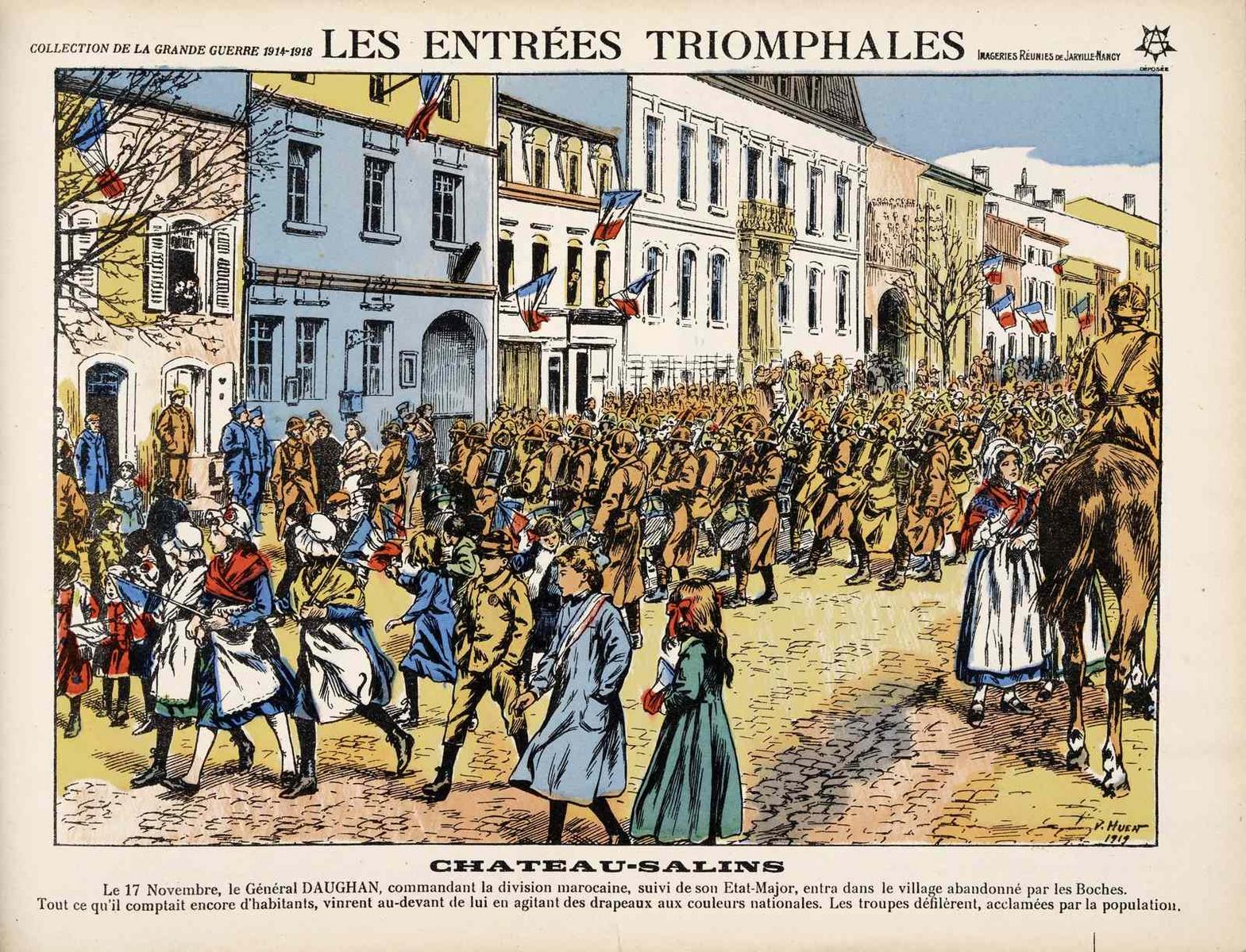 LES ENTRÉES TRIOMPHALES / CHATEAU-SALINS (titre inscrit), Victor Huen, 1919