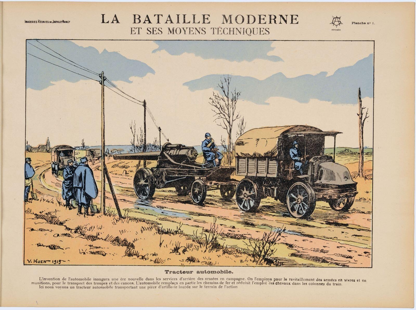 LA BATAILLE MODERNE / ET SES MOYENS TECHNIQUES / Tracteur automobile. (titre inscrit), Victor Huen, 1919 vers