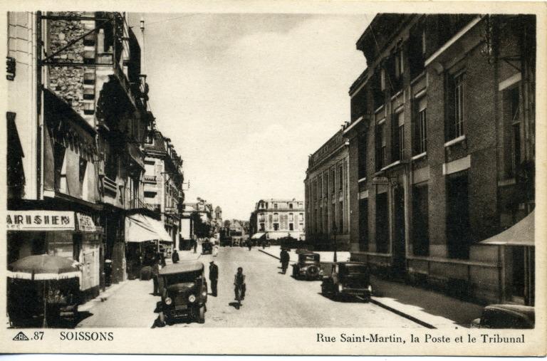 Soissons - Rue Saint-Martin, la poste et le tribunal_0