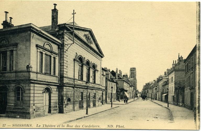 Soissons - Le Théâtre et la Rue des Cordeliers_0