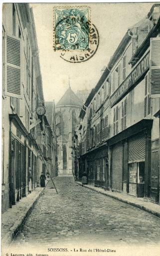 Soissons - La Rue de l'Hôtel-Dieu_0