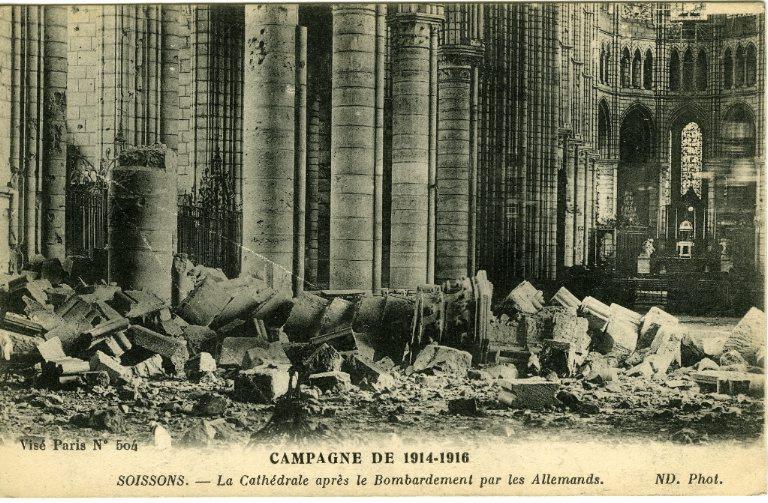 Campagne de 1914-1916 - Soissons - La Cathédrale après le Bombardement par les Allemands_0