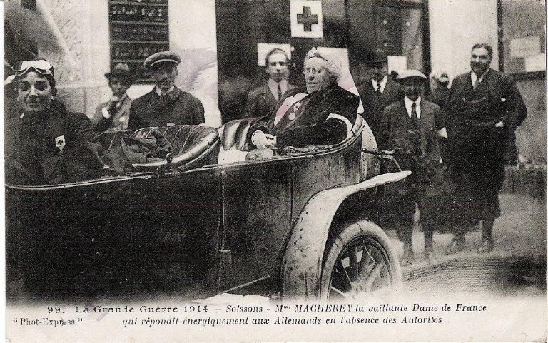 La grande guerre 1914 - Soissons - Mme Macherey - La vaillante dame de France qui repondit energiquement aux allemands en l'absence des autorités_0