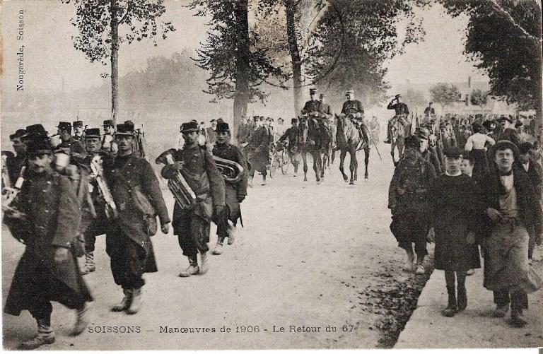 Soissons - Manoeuvres de 1906 - Le Retour du 67e_0