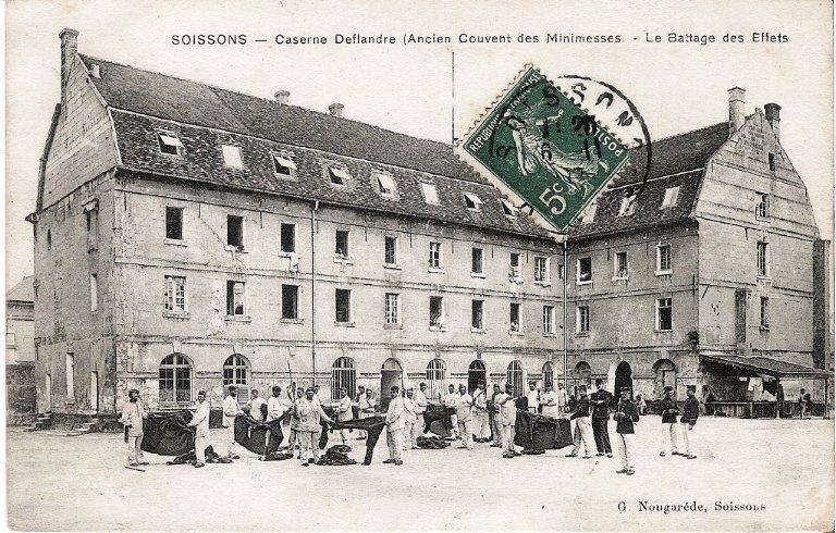Soissons - Caserne Deflandre (Ancien Couvent des Minimesses) - Le Battage des Effets_0