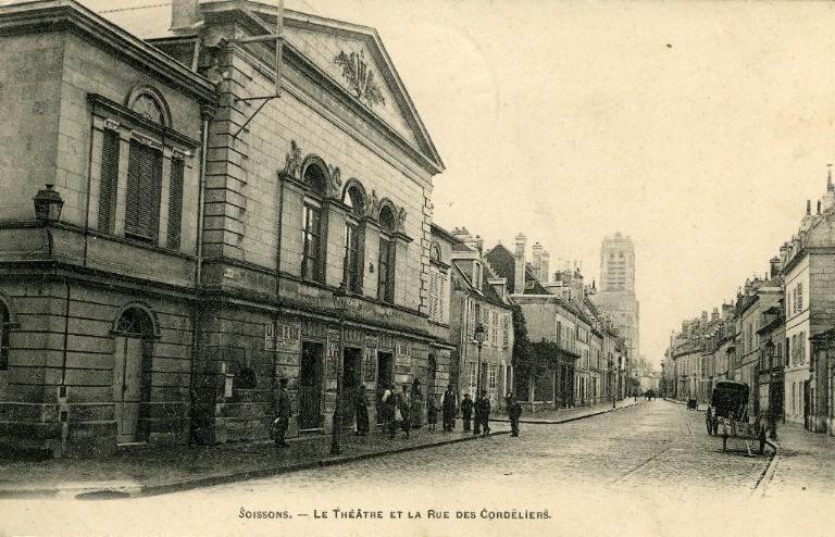 Soissons - Le théâtre et la rue des cordeliers_0
