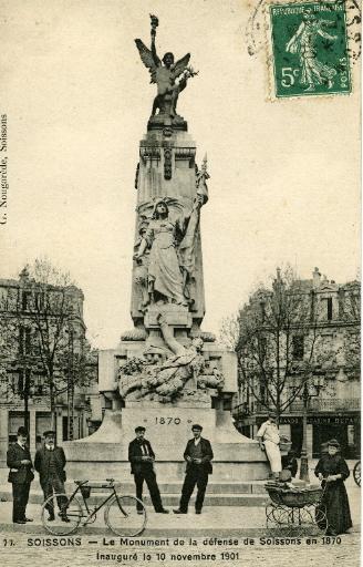 Soissons - Le Monument de la défense de Soissons en 1870. Inauguré le 10 novembre 1901_0