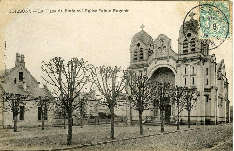Soissons - La place de Finfe et l'Eglise Sainte-Eugénie_0
