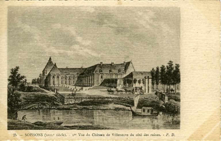 Soissons (XVIIIème) - Ière vue du château de Villeneuve  du côté des ruines_0