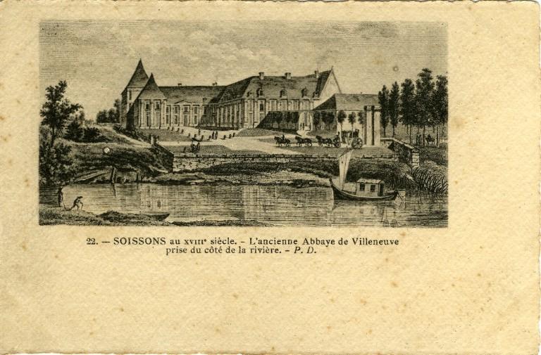 Soissons (XVIIIème) - L'ancienne Abbaye de Villeneuve prise du côté de la rivière_0