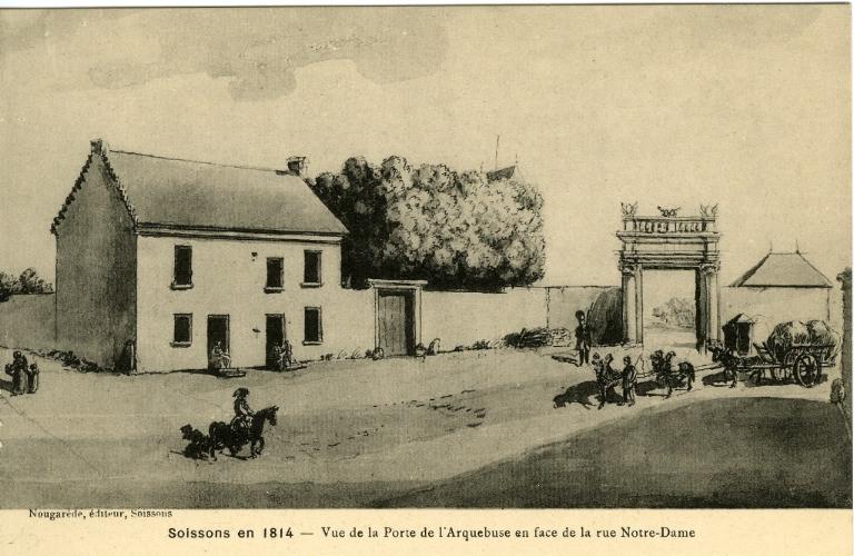 Soissons en 1814 - Vue de la Porte de l'Arquebuse en face de la rue Notre-Dame_0