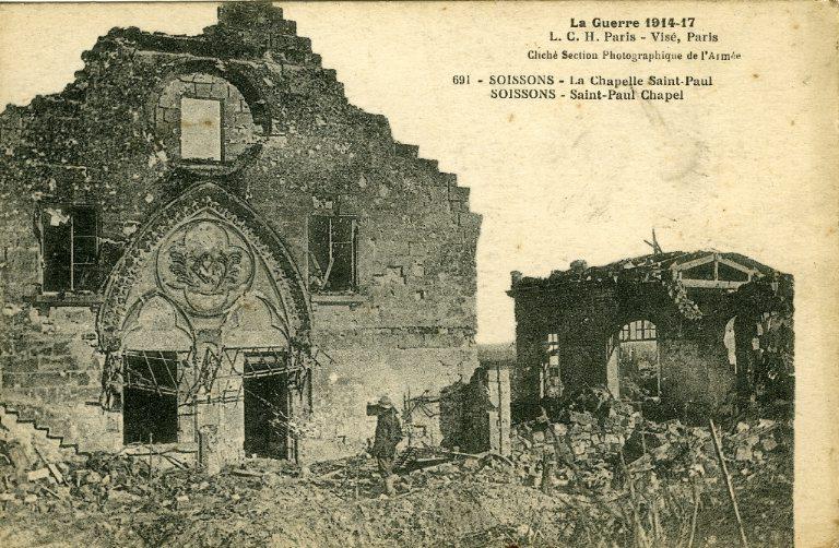 Guerre de 1914-1917 - Soissons - La Chapelle Saint-Paul_0