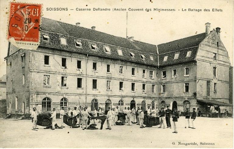 Soissons - Caserne Deflandre (Ancien couvent des Minimesses) - Le Battage des Effets_0