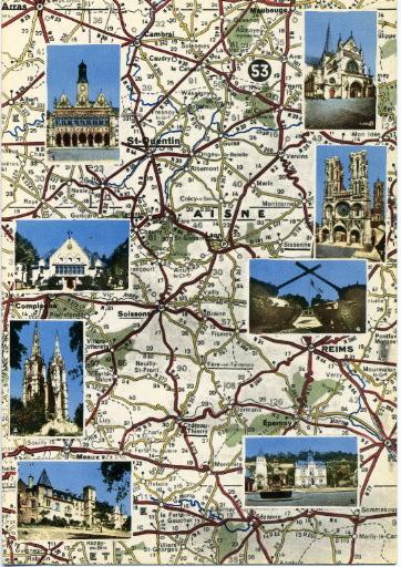 L'Aisne : Saint-Quentin - Tergnier - Soissons - Fere-en-Tardenois - Château-Thierry - Sissonne - Laon - Notre-dame-de-Liesse_0