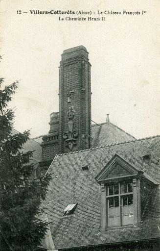 12 - Villers-Cotterêts (Aisne) - Le Château François Ier - La Cheminée Henri II_0