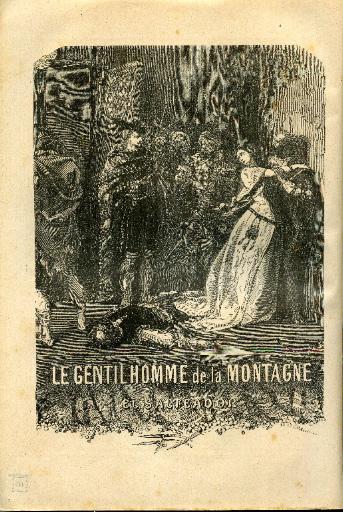 Le Gentilhomme de la Montagne ; Une Nuit à Florence ; L'Horoscope ; La Colombe ; La Tulipe Noire_1