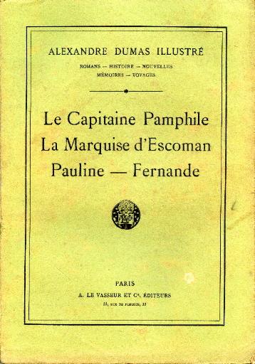 Le Capitaine Pamphile ; La Marquise d'Escoman ; Pauline ; Fernande_0