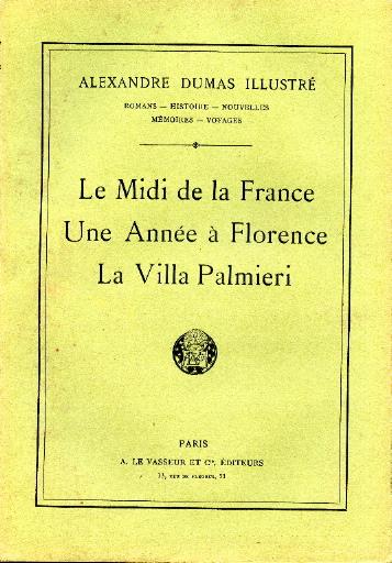 Le Midi de la France ; Une Année à Florence ; La Villa Palmieri_0