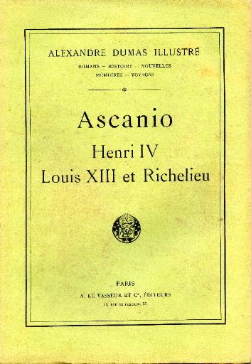 Ascanio ; Henri IV, Louis XIII et Richelieu_0