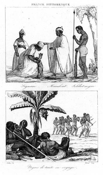 France pittoresque /Signare. Marabout. Soldat Nègre / Nègres de traite en voyage (titre inscrit), Eugène Ferdinand Buttura, 1835