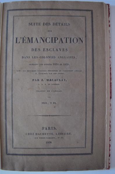 Suite des détails sur l'émancipation des esclaves dans les colonies anglaises, pendant les années 1834 et 1835_0
