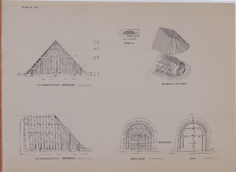 Etat existant ; charpentes ; plans ; coupes ; axonométrie.