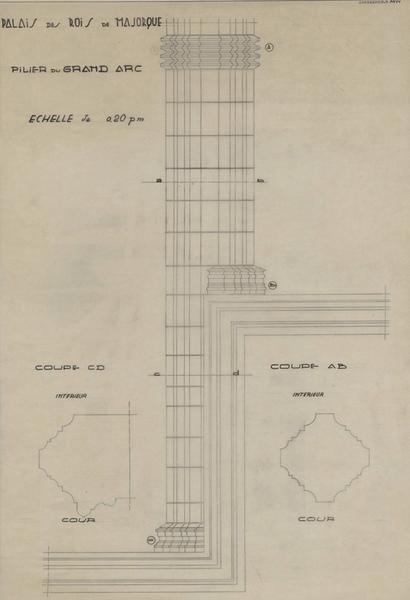 Palais des Rois de Majorque ; chapelle ; pilier du grand arc de la porte nord : coupes CD et AB intérieur et cour.